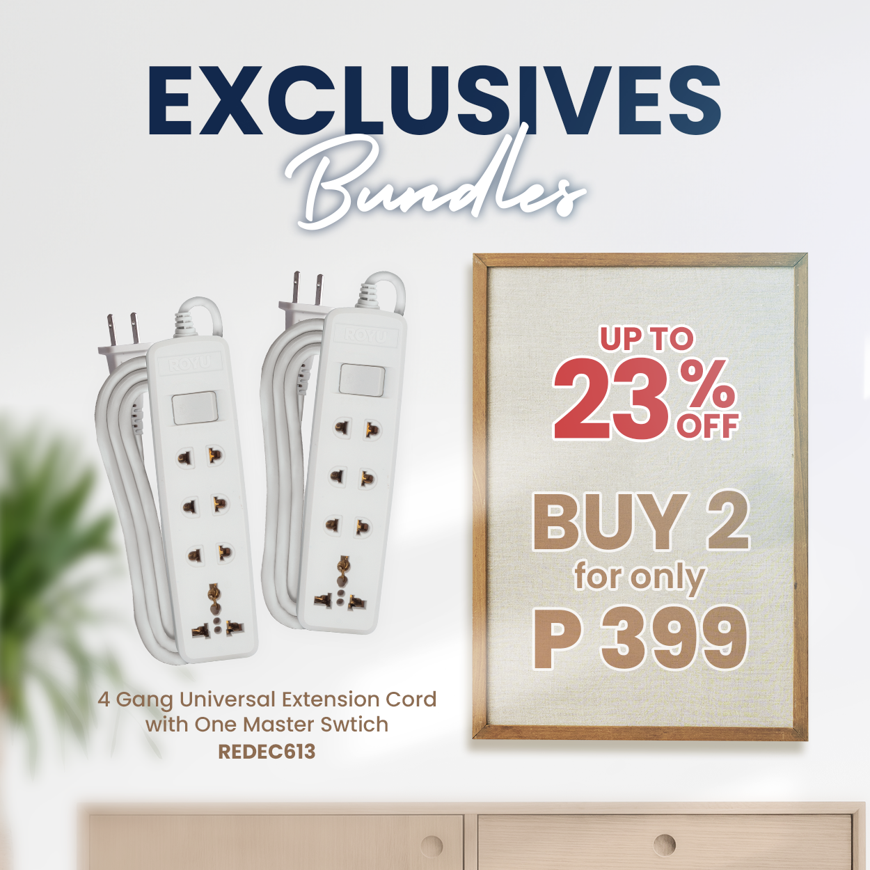 ROYU Christmas Bundle: Buy 2s ROYU 4 Gang Extension Cord for only P399