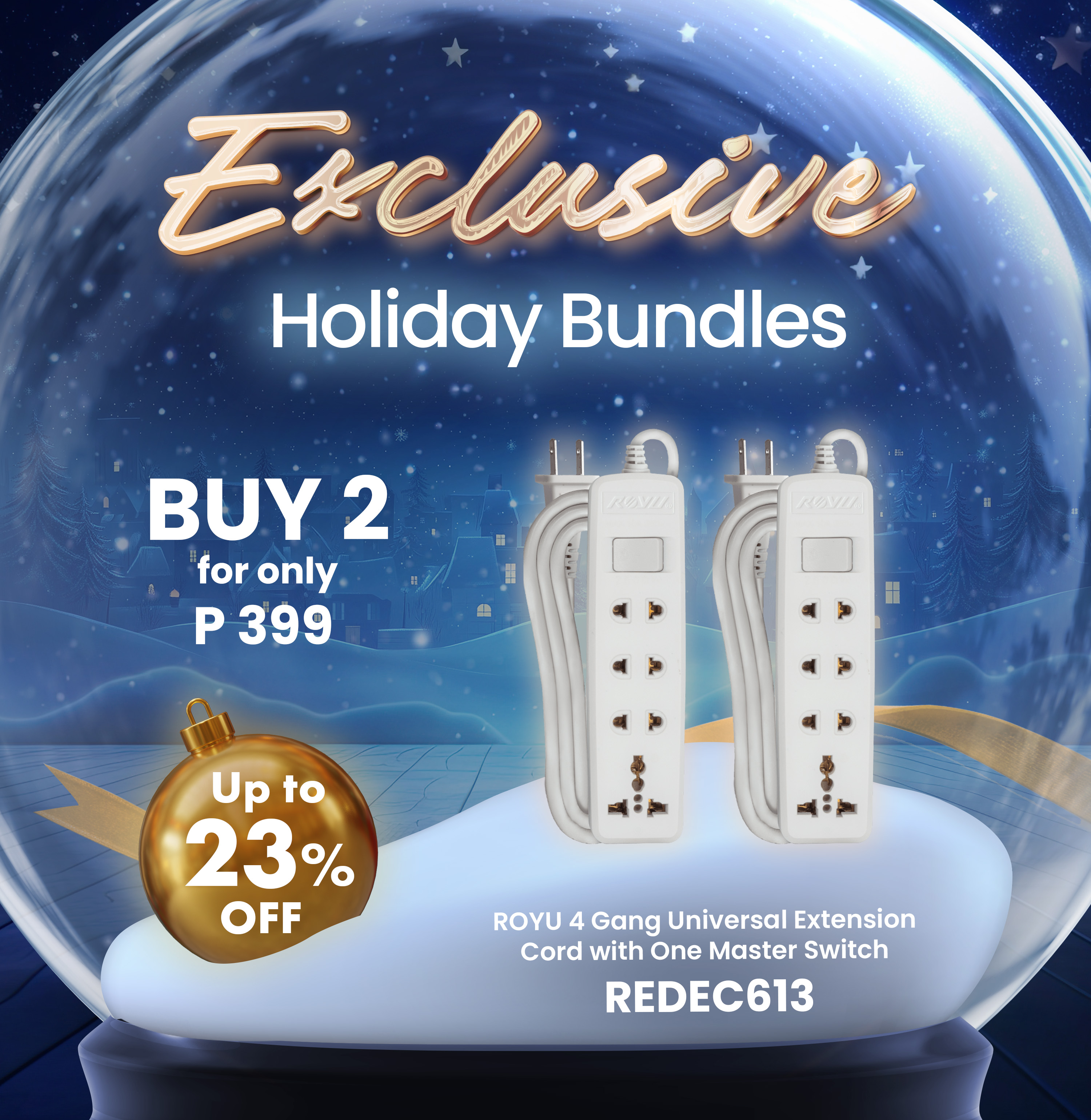 ROYU Christmas Bundle: Buy 2s ROYU 4 Gang Extension Cord for only P399