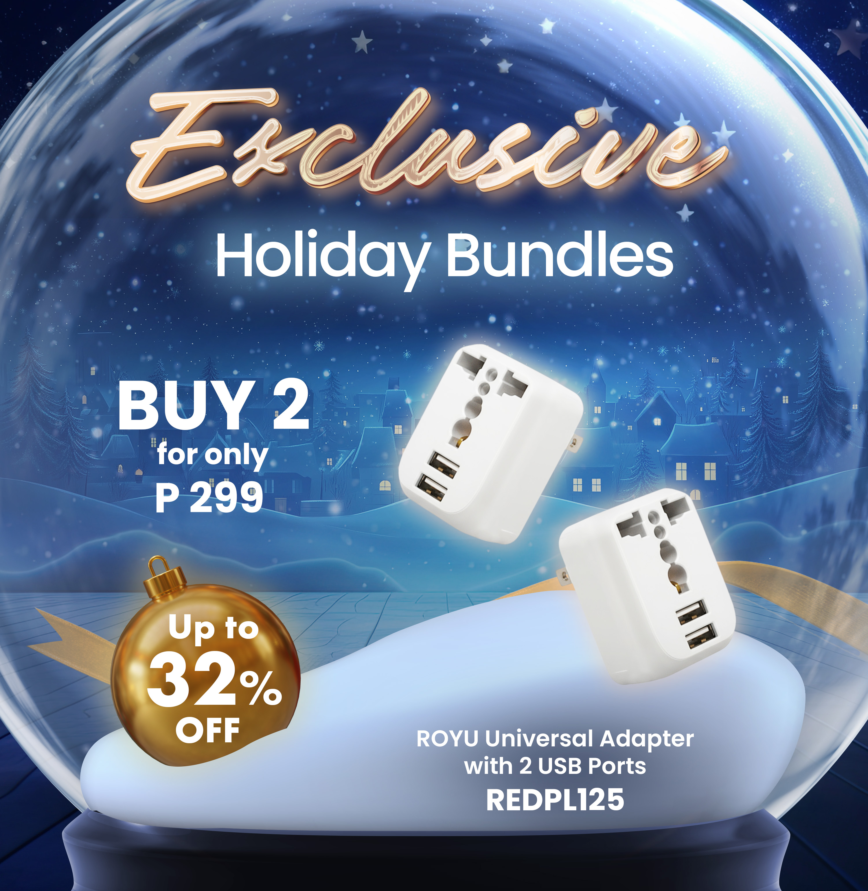 ROYU Christmas Bundle: Buy 2s ROYU Universal Adapter for only P299